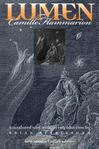 Camille Flammarion,Brian Stableford,Brian Stableford - Lumen - 2877410677