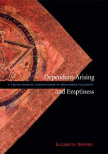 Dependent-Arising and Emptiness: A Tibetan Buddhist Interpretation of Madhyamika Philosophy - 2878615424