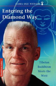 Entering the Diamond Way: My Path Among the Lamas - 2878321552