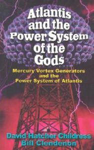 Atlantis and the Power System of the Gods - 2877615411