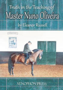 Truth in the Teaching of Master Nuno Oliveira - 2866652131