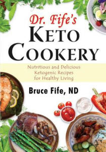 Dr Fife's Keto Cookery - 2866654561