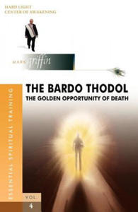 The Bardo Thodol - A Golden Opportunity - 2873605653