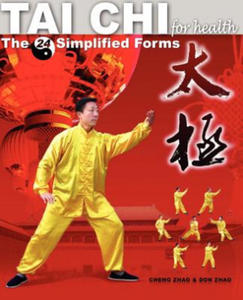 Tai Chi for Health: The 24 Simplified Forms - 2871525523