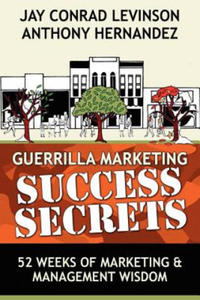 Guerrilla Marketing Success Secrets - 2867101872
