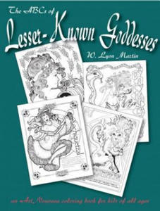 The ABCs of Lesser Known Goddesses: An Art Nouveau Coloring Book for Kids of All Ages - 2867116561