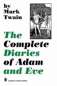 The Complete Diaries of Adam and Eve - 2866659318