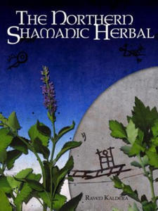 Northern Shamanic Herbal - 2867092365