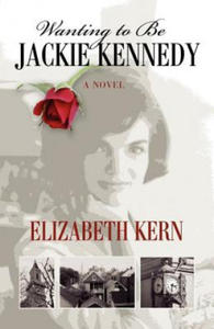 Wanting to Be Jackie Kennedy - 2861950207