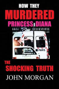 How They Murdered Princess Diana - 2866869446