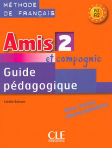 AMIS ET COMPAGNIE 2 GUIDE PEDAGOGIQUE - 2862193524