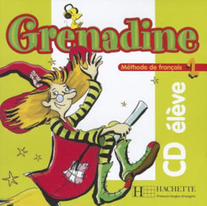 GRENADINE 1 AUDIO CD ELEVE - 2870493312