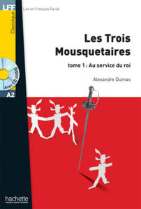 Les trois Mousquetaires Tome 1 Au service du Roi+CD audio MP3 - 2870215215