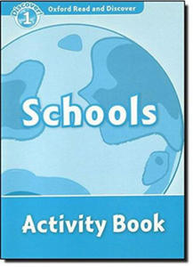 Oxford Read and Discover: Level 1: Schools Activity Book - 2863081586