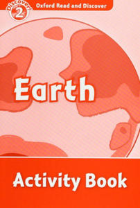 Oxford Read and Discover: Level 2: Earth Activity Book - 2865184369