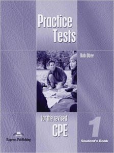 Practice Tests for the Revised CPE 1 - Student's Book - 2877860578