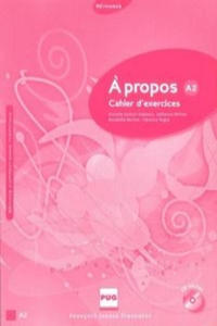 A PROPOS A2 Exercices + CD - 2870216126