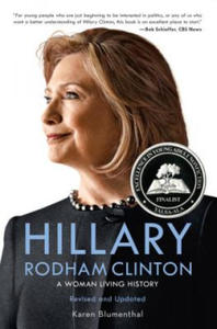 Hillary Rodham Clinton: A Woman Living History - 2870872859