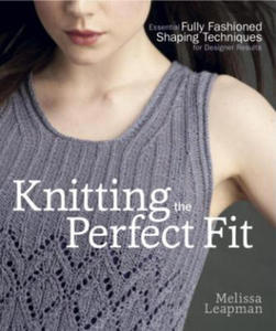 Knitting the Perfect Fit - 2869250863