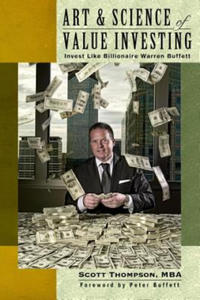 ART & SCIENCE of Value Investing: Invest Like Billionaire Warren Buffett - 2867120412