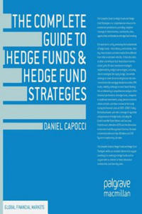 Complete Guide to Hedge Funds and Hedge Fund Strategies - 2867144657