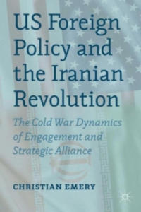 US Foreign Policy and the Iranian Revolution - 2867135592