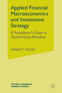 Applied Financial Macroeconomics and Investment Strategy - 2867161815