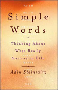 Simple Words: Thinking about What Really Matters in Life - 2869867968