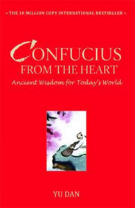 Confucius from the Heart: Ancient Wisdom for Today's World - 2877187169