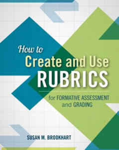 How to Create and Use Rubrics for Formative Assessment and Grading - 2877960266