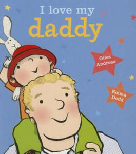 I Love My Daddy - 2871142650