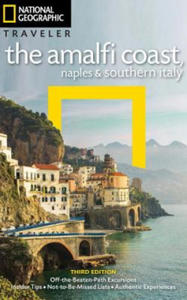 NG Traveler: The Amalfi Coast, Naples and Southern Italy, 3rd Edition - 2878774377