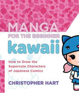 Manga for the Beginner: Kawaii - 2863202897