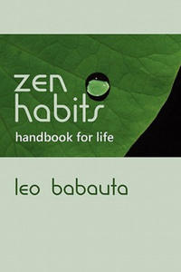 Zen Habits Handbook for Life - 2852495254