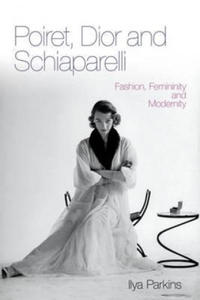 Poiret, Dior and Schiaparelli - 2861974521