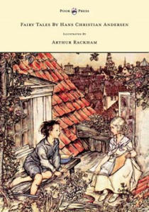 Fairy Tales By Hans Christian Andersen Illustrated By Arthur Rackham - 2877965925