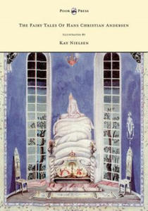 Fairy Tales Of Hans Christian Andersen Illustrated By Kay Nielsen - 2867143498