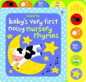 Baby's Very First Noisy Nursery Rhymes - 2871997756