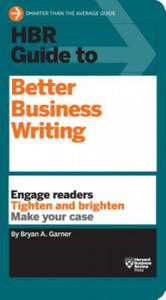 HBR Guide to Better Business Writing (HBR Guide Series) - 2869329899