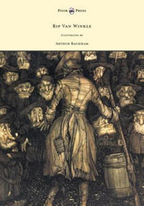 Rip Van Winkle - Illustrated by Arthur Rackham - 2877307569