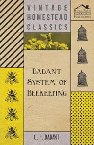 Dadant System of Beekeeping - 2861858650