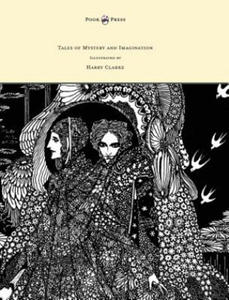 Tales of Mystery and Imagination - Illustrated by Harry Clarke - 2867111346