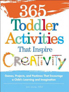 365 Toddler Activities That Inspire Creativity - 2863081563