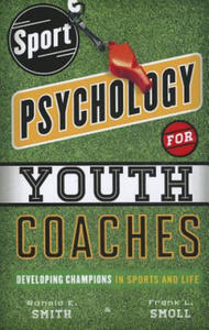 Sport Psychology for Youth Coaches - 2878954227