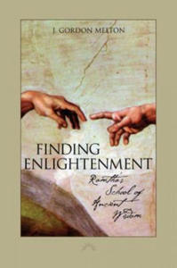 Finding Enlightenment: Ramtha's School of Ancient Wisdom - 2867093891