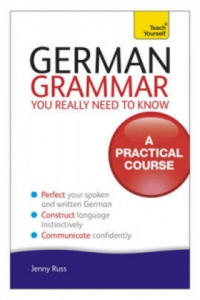 German Grammar You Really Need To Know: Teach Yourself - 2878872101