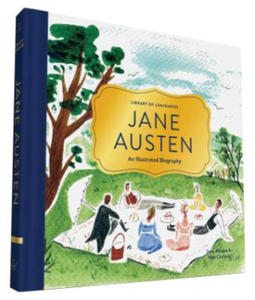 Library of Luminaries: Jane Austen: An Illustrated Biography - 2862327371