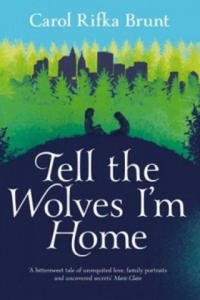 Tell the Wolves I'm Home - 2872121607