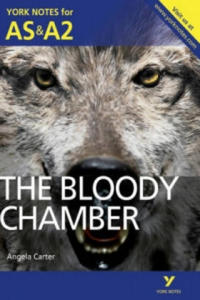 Bloody Chamber: York Notes for AS & A2 - 2875909698