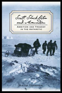 Scott, Shackleton, and Amundsen - 2867103059